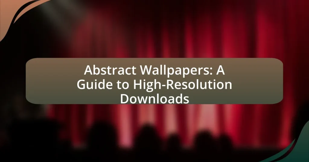 Abstract Wallpapers: A Guide to High-Resolution Downloads