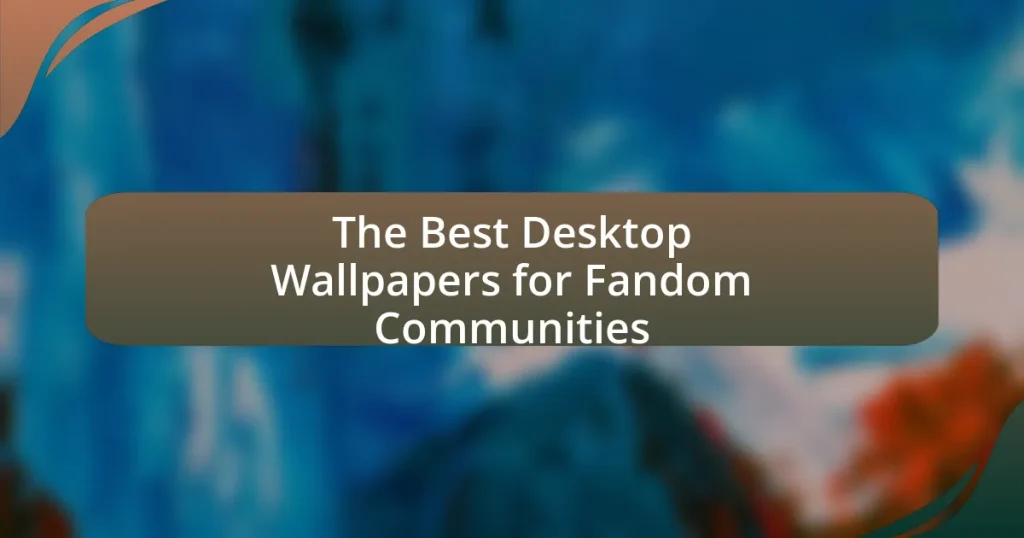 The Best Desktop Wallpapers for Fandom Communities