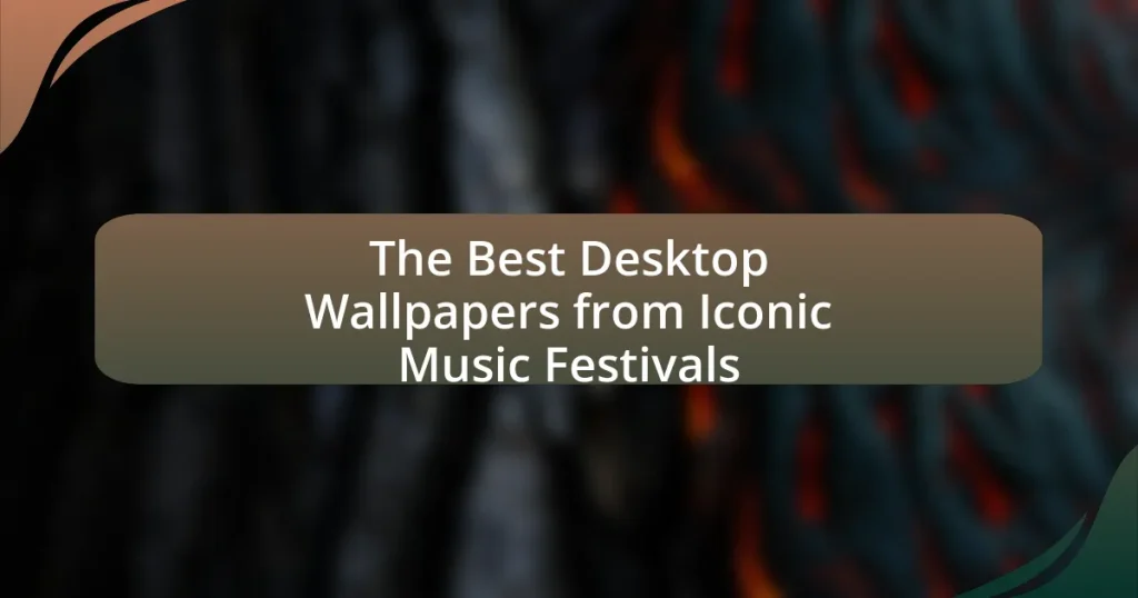 The Best Desktop Wallpapers from Iconic Music Festivals