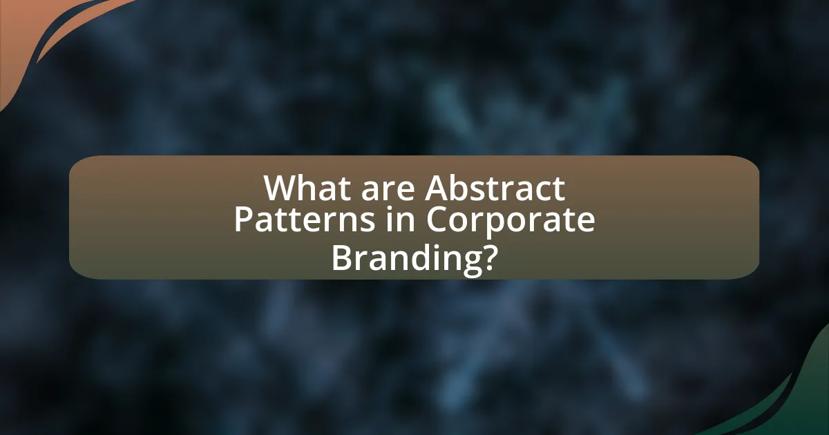 What are Abstract Patterns in Corporate Branding?