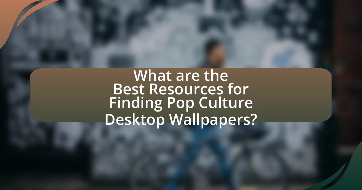 What are the Best Resources for Finding Pop Culture Desktop Wallpapers?