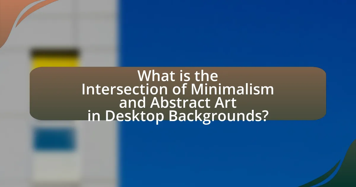 What is the Intersection of Minimalism and Abstract Art in Desktop Backgrounds?