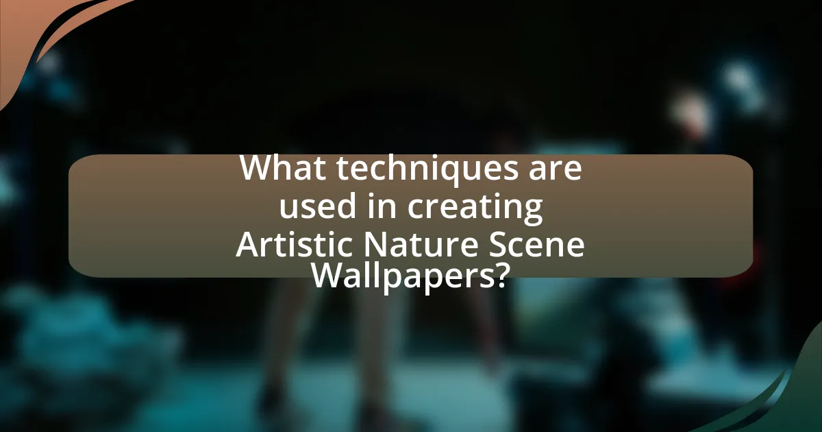 What techniques are used in creating Artistic Nature Scene Wallpapers?