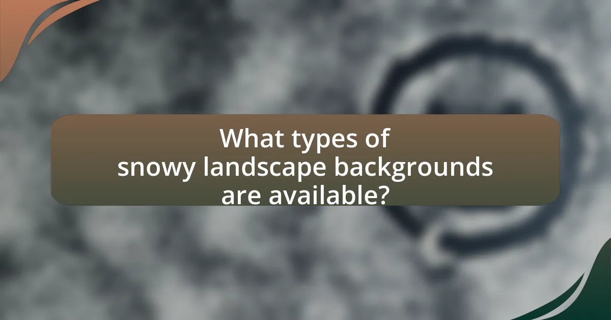 What types of snowy landscape backgrounds are available?